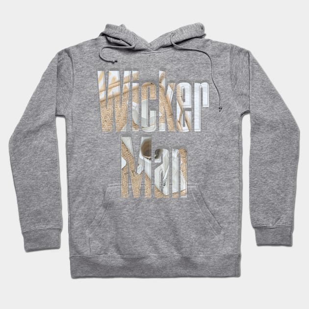 Wicker Man Hoodie by afternoontees